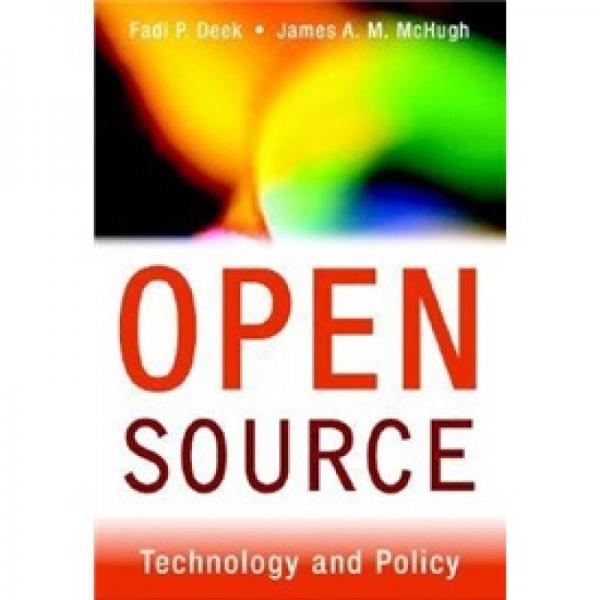 Open Source: Technology and Policy
