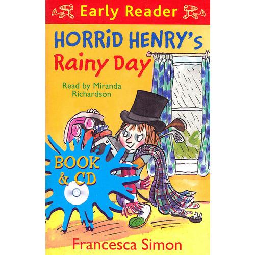 Horrid Henry's Rainy Day （Orion Early Reader, Book/CD） 淘气包亨利-下雨天（书+CD） 