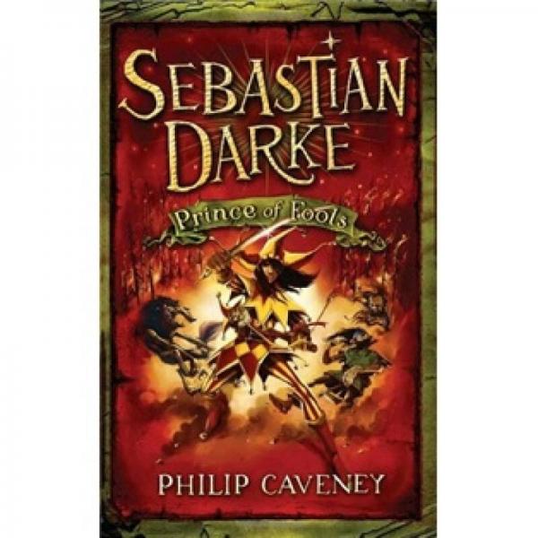 Sebastian Darke: Prince of Fools