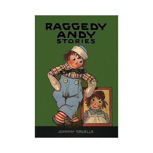 Raggedy Andy Stories  Introducing the Little Rag Brother of Raggedy Ann
