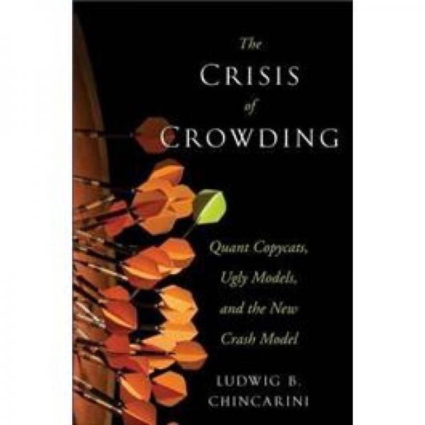 The Crisis of Crowding: Quant Copycats, Ugly Models, and the New Crash Normal (Bloomberg)