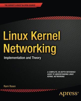 Linux Kernel Networking：Linux Kernel Networking