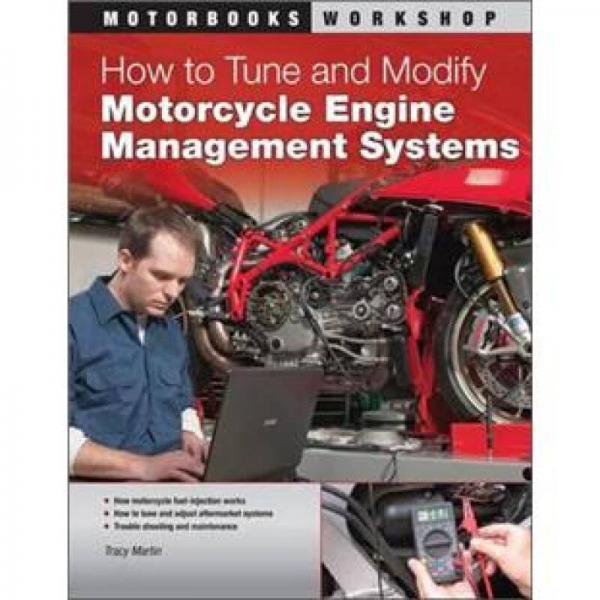 How to Tune and Modify Motorcycle Engine Management Systems 