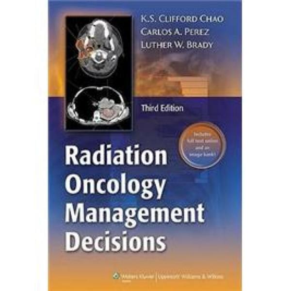 RadiationOncology:ManagementDecisions[放射腫瘤學：治療決策]