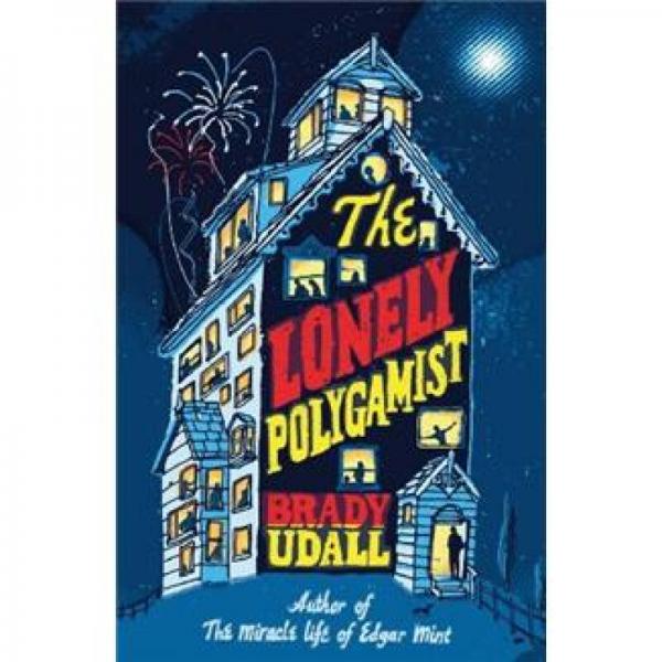 The Lonely Polygamist.