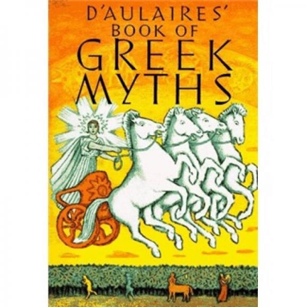 Ingri and Edgar Parin D'Aulaire's Book of Greek Myths 英文原版