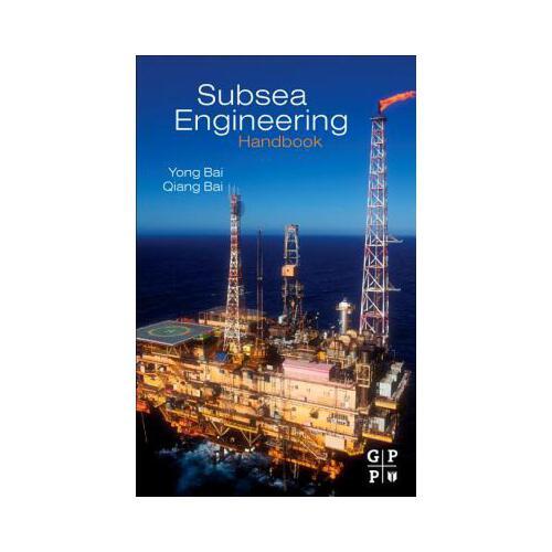 Subsea Engineering Handbook