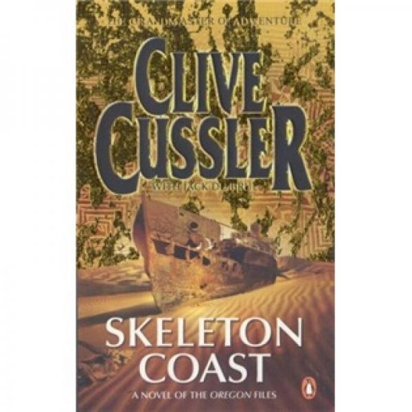 Skeleton Coast: A novel from the Oregon Files