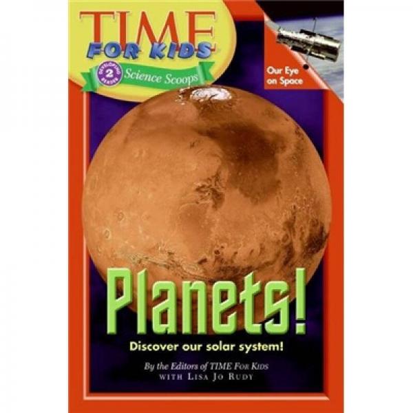 Time For Kids: Planets!《時(shí)代》雜志兒童讀物: 行星!