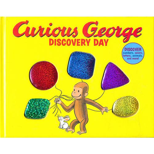 Curious George Discovery Day 好奇猴乔治探索的一天（触摸书） 9780618737611