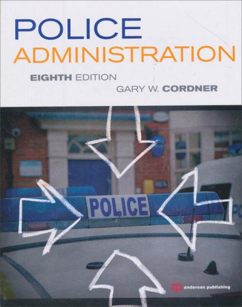 Police Administration警务管理，第8版