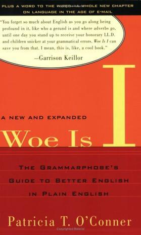 Woe Is I