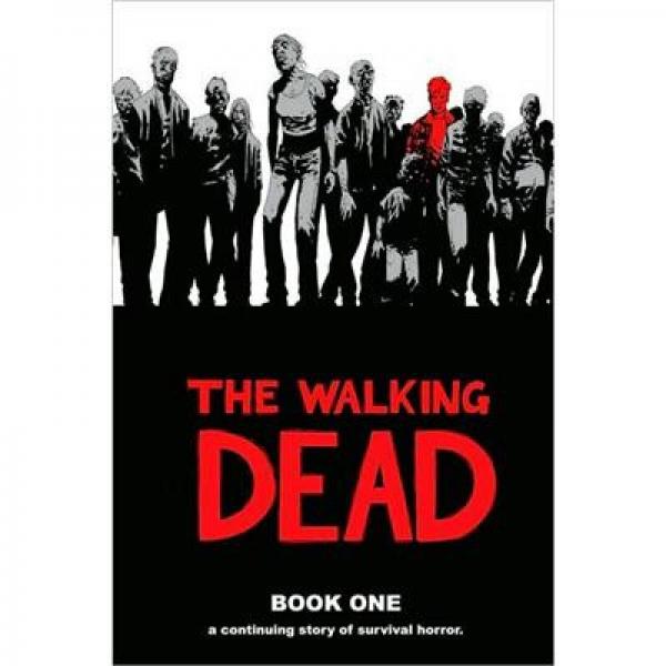 The Walking Dead, Book One