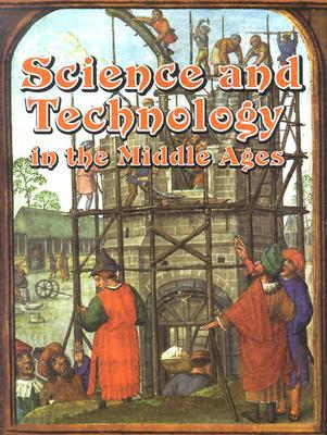 ScienceandTechnologyintheMiddleAges