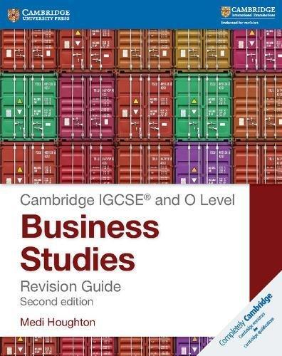 IGCSE® and O Level Business Studies Revision Guide