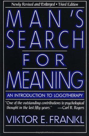 Man's Search for Meaning：Man's Search for Meaning