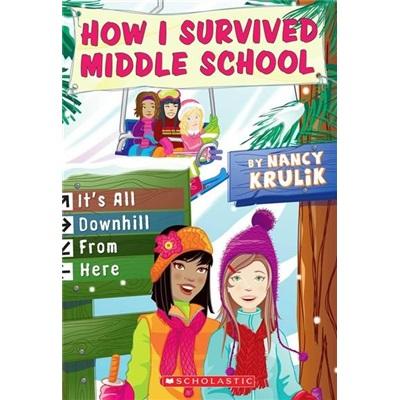 HowISurvivedMiddleSchool#08:It'sAllDownhillfromHere