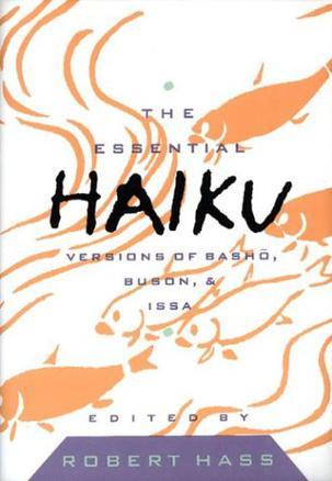 The Essential Haiku