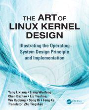 The Art of Linux Kernel Design：Illustrating the Operating System Design Principle and Implementation