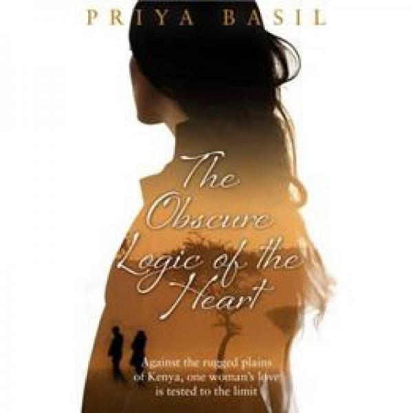 Obscure Logic of the Heart