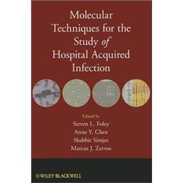 MolecularTechniquesfortheStudyofHospitalAcquiredInfection