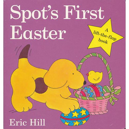 Spot's First Easter 小玻的第一个复活节 9780399242458