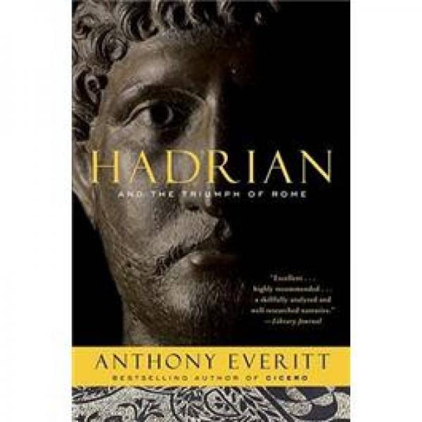 Hadrian and the Triumph of Rome