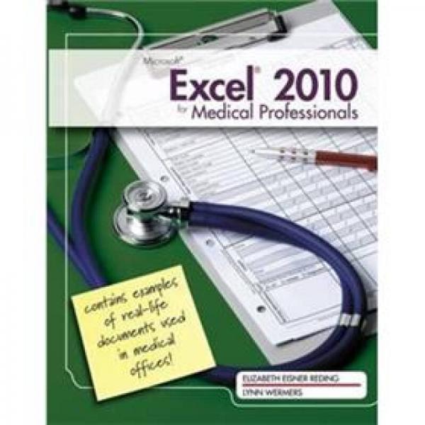 MS Office Excel 2010 for Medical Professionals 