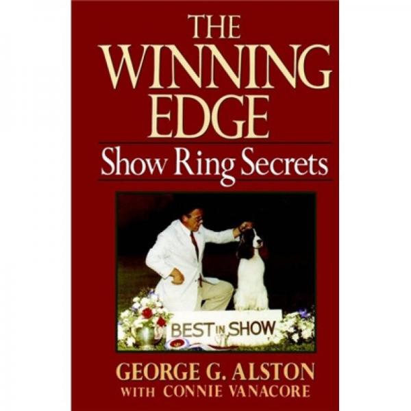 The Winning Edge: Show Ring Secrets