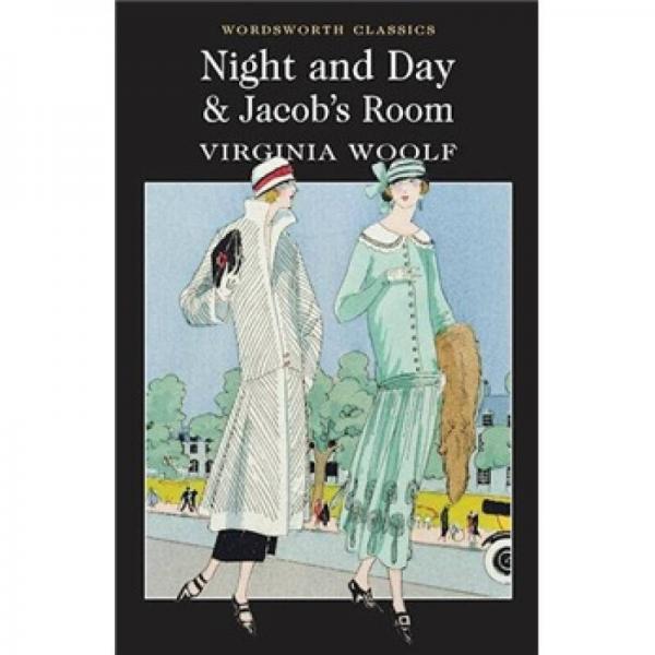 Night and Day & Jacob's Room (Wordsworth Classics)[夜與日 & 雅各的房間]