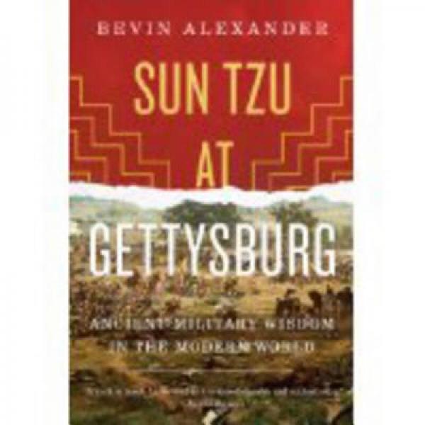 Sun Tzu at Gettysburg：Sun Tzu at Gettysburg
