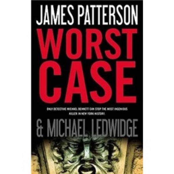 Worst Case (Detective Michael Bennett)