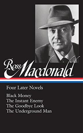 Ross Macdonald: Four Later Novels