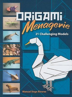 OrigamiMenagerie:21ChallengingModels