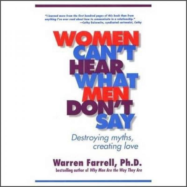 Women Can't Hear What Men Don't Say