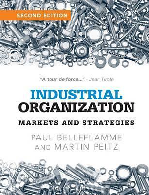Industrial Organization：Markets and Strategies