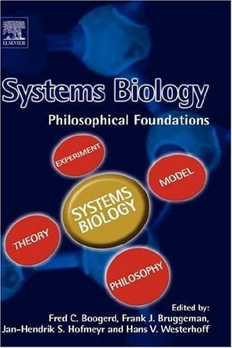 Systems Biology：Philosophical Foundations
