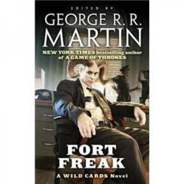 Fort Freak (Wild Cards)