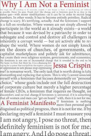 Why I Am Not A Feminist