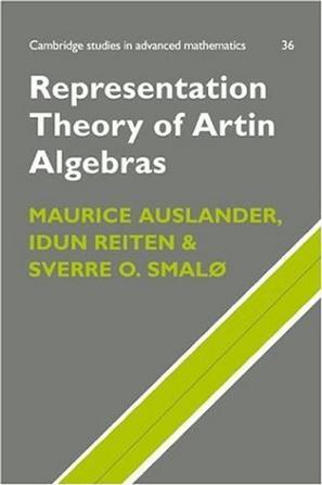 Representation Theory of Artin Algebras, Vol 36 (Cambridge Studies in Advanced Mathematics)