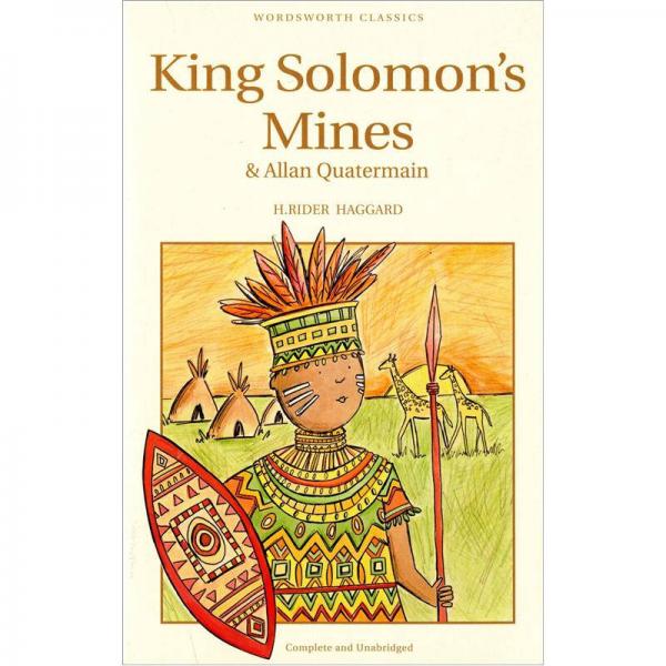 King Solomon's Mines & Allan Quatermain (Wordsworth Children's Classics)