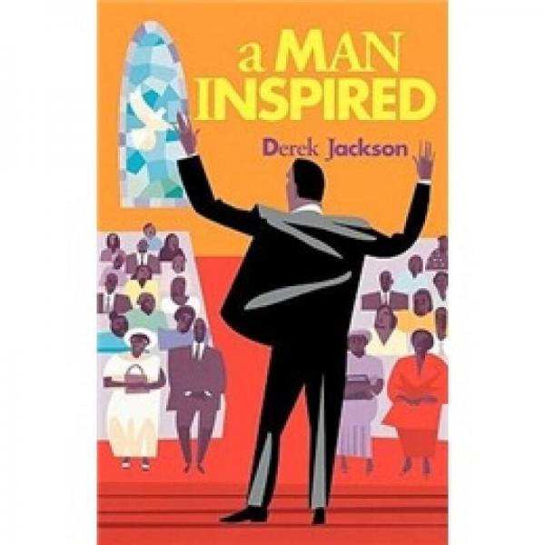 A Man Inspired
