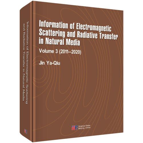 自然介质电磁散射与辐射传输信息（第三卷）（英文版）