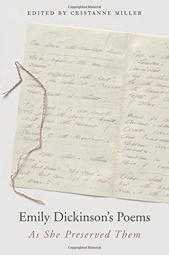 Emily Dickinson's Poems: As She Preserved Them
