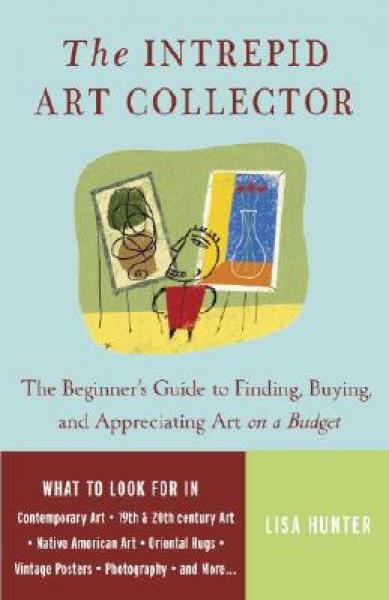 The Intrepid Art Collector