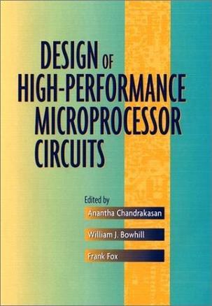 Design of High-Performance Microprocessor Circuits