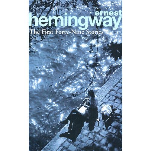 THE FIRST FORTY-NINE STORIES