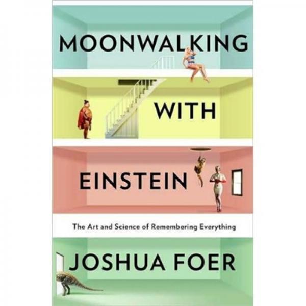 Moonwalking With Einstein：Moonwalking With Einstein