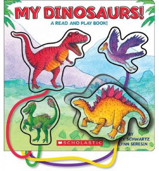 My Dinosaurs! : A Read And Play Book