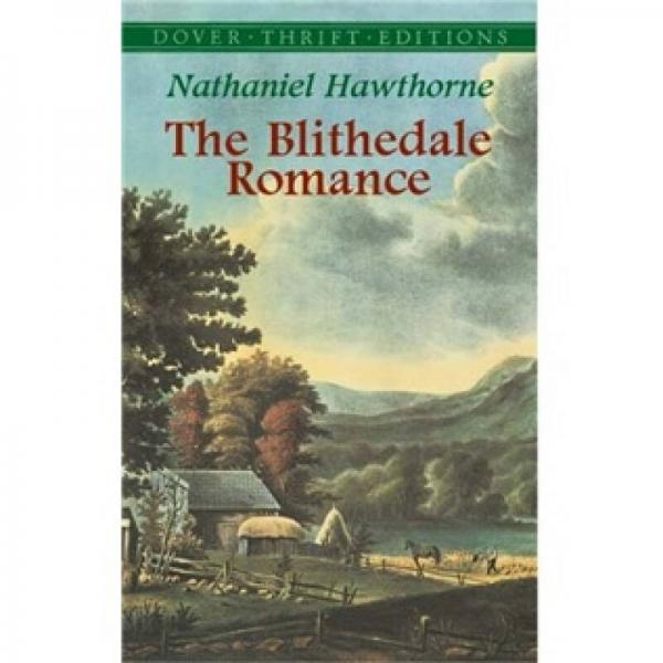 The Blithedale Romance 福谷传奇